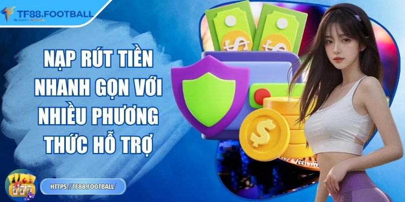 TF88 kpxov | TF 88 | – Link Nhà Cái TF88.COM Đăng Nhập Casino 11/2025 34 Nạp rút tiền nhanh gọn với nhiều phương thức hỗ trợ
